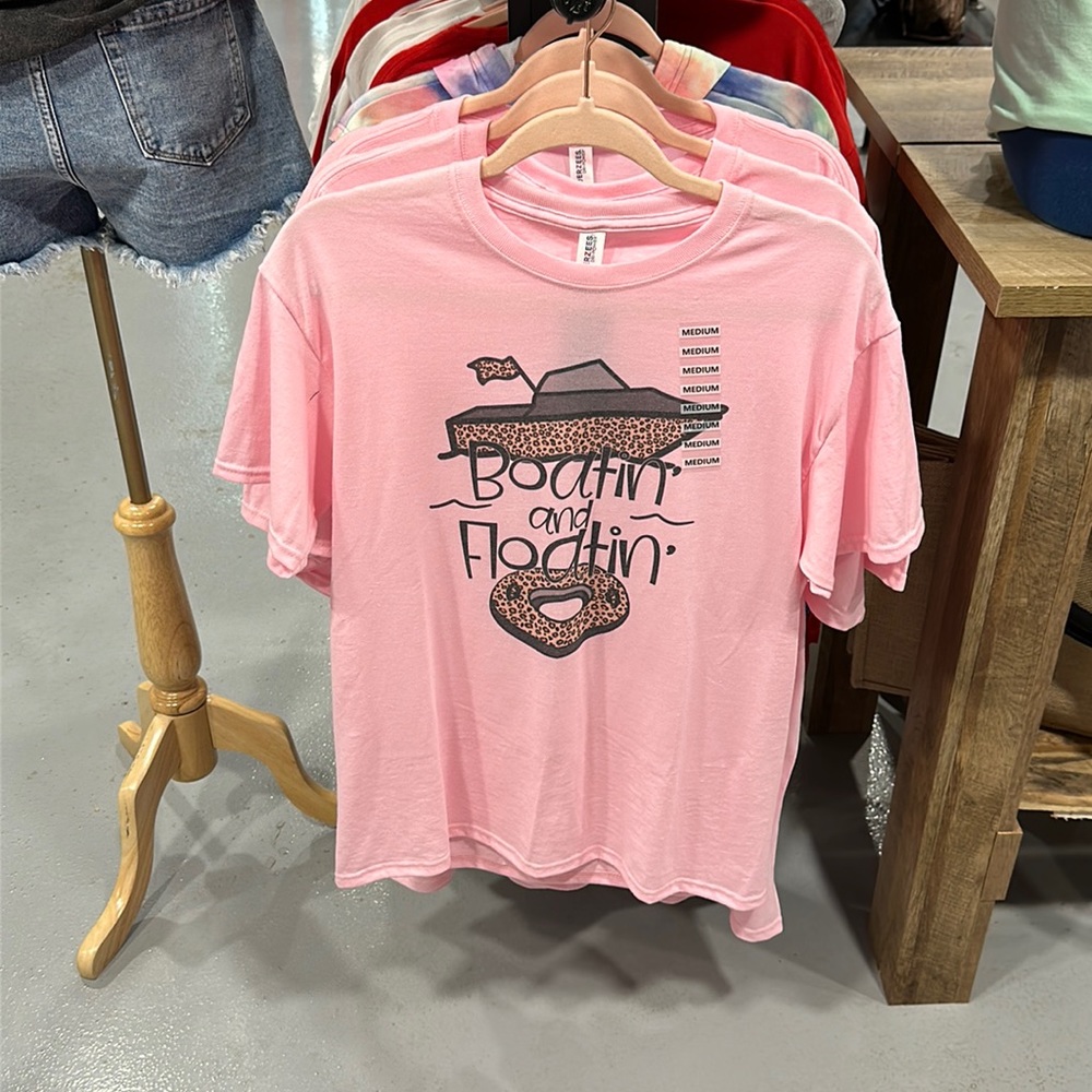Boatin and floatin t-shirt